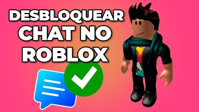Chat Roblox 2026: Revelado